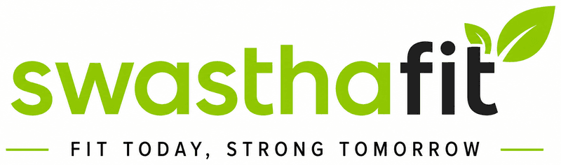 SwasthaFit — Fit Today, Strong Tomorrow